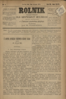 Rolnik : czasopismo dla gospodarzy wiejskich : organ urzędowy c. k. Towarzystwa gospodarskiego galicyjskiego. R.11, T.23, Nr. 3 (15 sierpnia 1878)