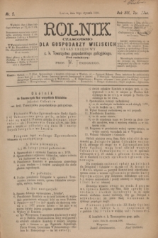 Rolnik : czasopismo dla gospodarzy wiejskich : organ urzędowy c. k. Towarzystwa gospodarskiego galicyjskiego. R.13, T.26, Nr. 2 (30 stycznia 1880)