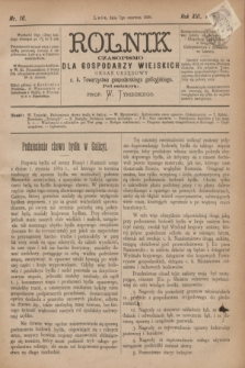 Rolnik : czasopismo dla gospodarzy wiejskich : organ urzędowy c. k. Towarzystwa gospodarskiego galicyjskiego. R.13, T.26, Nr. 10 (7 czerwca 1880)