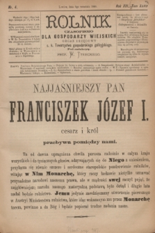 Rolnik : czasopismo dla gospodarzy wiejskich : organ urzędowy c. k. Towarzystwa gospodarskiego galicyjskiego. R.13, T.27, Nr. 4 (9 września 1880)