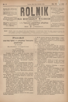 Rolnik : czasopismo dla gospodarzy wiejskich : organ urzędowy c. k. Towarzystwa gospodarskiego galicyjskiego. R.15, T.30, Nr. 8 (21 kwietnia 1882)