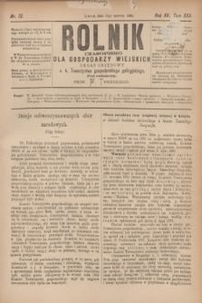 Rolnik : czasopismo dla gospodarzy wiejskich : organ urzędowy c. k. Towarzystwa gospodarskiego galicyjskiego. R.15, T.30, Nr. 12 (26 czerwca 1882)