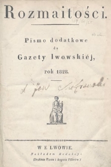 Rozmaitości : pismo dodatkowe do Gazety Lwowskiej. 1828, spis rzeczy