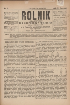 Rolnik : czasopismo dla gospodarzy wiejskich : organ urzędowy c. k. Towarzystwa gospodarskiego galicyjskiego. R.15, T.31, Nr. 11 (15 grudnia 1882)
