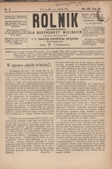 Rolnik : czasopismo dla gospodarzy wiejskich : organ urzędowy c. k. Towarzystwa gospodarskiego galicyjskiego. R.16, T.33, Nr. 5 (27 września 1883)