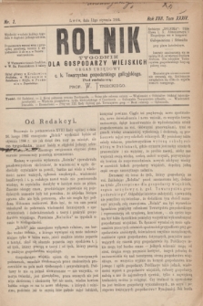 Rolnik : tygodnik dla gospodarzy wiejskich : organ urzędowy c. k. Towarzystwa gospodarskiego galicyjskiego. R.17, T.34, Nr. 1 (12 stycznia 1884)