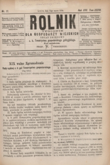Rolnik : tygodnik dla gospodarzy wiejskich : organ urzędowy c. k. Towarzystwa gospodarskiego galicyjskiego. R.17, T.34, Nr. 11 (15 marca 1884)