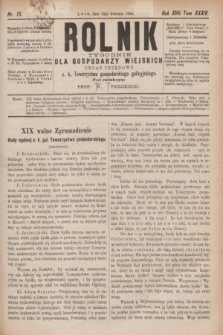 Rolnik : tygodnik dla gospodarzy wiejskich : organ urzędowy c. k. Towarzystwa gospodarskiego galicyjskiego. R.17, T.34, Nr. 15 (12 kwietnia 1884)