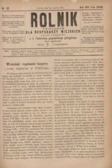 Rolnik : tygodnik dla gospodarzy wiejskich : organ urzędowy c. k. Towarzystwa gospodarskiego galicyjskiego. R.17, T.34, Nr. 23 (7 czerwca 1884)