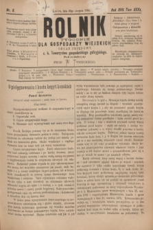 Rolnik : tygodnik dla gospodarzy wiejskich : organ urzędowy c. k. Towarzystwa gospodarskiego galicyjskiego. R.17, T.35, Nr. 8 (23 sierpnia 1884)
