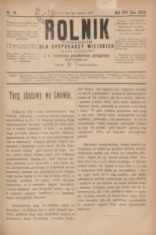 Rolnik : tygodnik dla gospodarzy wiejskich : organ urzędowy c. k. Towarzystwa gospodarskiego galicyjskiego. R.17, T.35, Nr. 10 (6 września 1884)