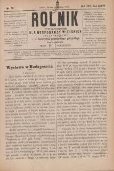 Rolnik : tygodnik dla gospodarzy wiejskich : organ urzędowy c. k. Towarzystwa gospodarskiego galicyjskiego. R.18, T.37, Nr. 19 (7 listopada 1885)