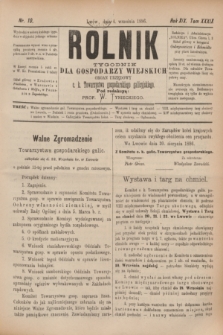 Rolnik : tygodnik dla gospodarzy wiejskich : organ urzędowy c. k. Towarzystwa gospodarskiego galicyjskiego. R.19, T.38 [!], Nr. 10 (4 września 1886)
