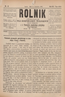 Rolnik : tygodnik dla gospodarzy wiejskich : organ urzędowy c. k. Towarzystwa gospodarskiego galicyjskiego. R.19, T.38 [!], Nr. 11 (11 września 1886)