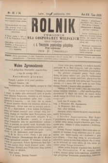 Rolnik : tygodnik dla gospodarzy wiejskich : organ urzędowy c. k. Towarzystwa gospodarskiego galicyjskiego. R.19, T.38 [!], Nr. 13/14 (2 października 1886)