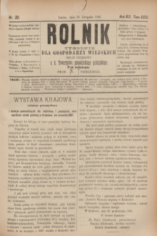 Rolnik : tygodnik dla gospodarzy wiejskich : organ urzędowy c. k. Towarzystwa gospodarskiego galicyjskiego. R.19, T.38 [!], Nr. 20 (13 listopada 1886)