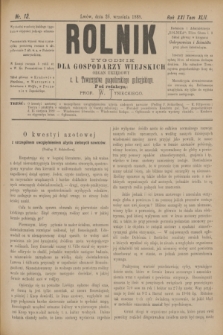 Rolnik : tygodnik dla gospodarzy wiejskich : organ urzędowy c. k. Towarzystwa gospodarskiego galicyjskiego. R.21, T.42, Nr. 13 (26 września 1888)