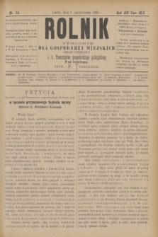Rolnik : tygodnik dla gospodarzy wiejskich : organ urzędowy c. k. Towarzystwa gospodarskiego galicyjskiego. R.21, T.42, Nr. 14 (6 października 1888)