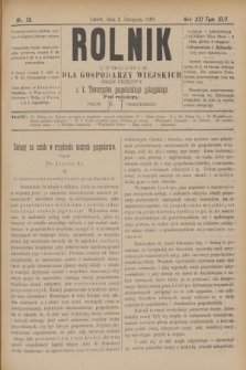 Rolnik : tygodnik dla gospodarzy wiejskich : organ urzędowy c. k. Towarzystwa gospodarskiego galicyjskiego. R.21, T.42, Nr. 18 (3 listopada 1888)