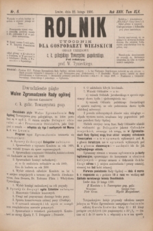 Rolnik : tygodnik dla gospodarzy wiejskich : organ urzędowy c. k. galicyjskiego Towarzystwa gospodarskiego. R.23, T.45, Nr. 8 (22 lutego 1890)