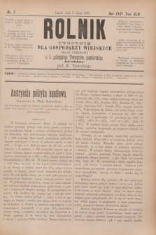 Rolnik : tygodnik dla gospodarzy wiejskich : organ urzędowy c. k. galicyjskiego Towarzystwa gospodarskiego. R.23, T.46, Nr. 1 (5 lipca 1890)