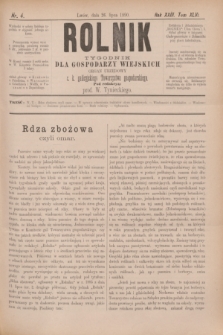 Rolnik : tygodnik dla gospodarzy wiejskich : organ urzędowy c. k. galicyjskiego Towarzystwa gospodarskiego. R.23, T.46, Nr. 4 (26 lipca 1890)