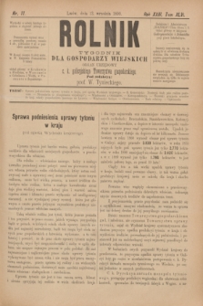 Rolnik : tygodnik dla gospodarzy wiejskich : organ urzędowy c. k. galicyjskiego Towarzystwa gospodarskiego. R.23, T.46, Nr. 11 (13 września 1890)