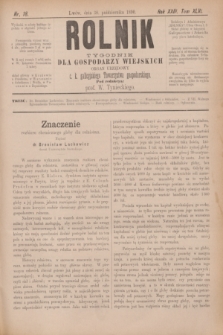 Rolnik : tygodnik dla gospodarzy wiejskich : organ urzędowy c. k. galicyjskiego Towarzystwa gospodarskiego. R.23, T.46, Nr. 18 (30 października 1890)