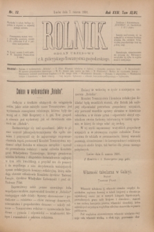 Rolnik : organ urzędowy c. k. galicyjskiego Towarzystwa gospodarskiego. R.24, T.47, Nr. 10 (7 marca 1891)
