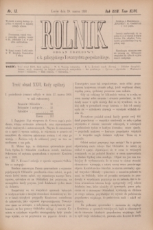 Rolnik : organ urzędowy c. k. galicyjskiego Towarzystwa gospodarskiego. R.24, T.47, Nr. 13 (28 marca 1891)