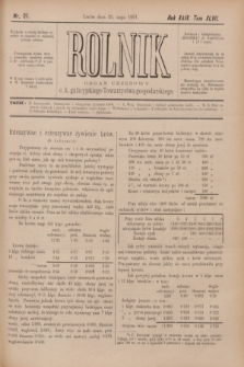 Rolnik : organ urzędowy c. k. galicyjskiego Towarzystwa gospodarskiego. R.24, T.47, Nr. 21 (23 maja 1891)