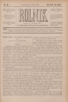 Rolnik : organ urzędowy c. k. galicyjskiego Towarzystwa gospodarskiego. R.24, T.47, Nr. 25 (20 czerwca 1891)