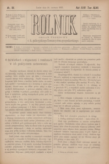 Rolnik : organ urzędowy c. k. galicyjskiego Towarzystwa gospodarskiego. R.24, T.47, Nr. 26 (26 czerwca 1891)