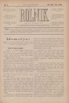 Rolnik : organ urzędowy c. k. galicyjskiego Towarzystwa gospodarskiego. R.24, T.48, Nr. 2 (11 lipca 1891)