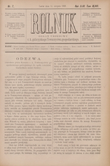 Rolnik : organ urzędowy c. k. galicyjskiego Towarzystwa gospodarskiego. R.24, T.48, Nr. 7 (15 sierpnia 1891)