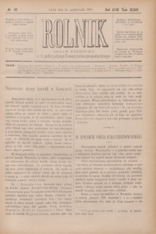 Rolnik : organ urzędowy c. k. galicyjskiego Towarzystwa gospodarskiego. R.24, T.48, Nr. 18 (31 października 1891)