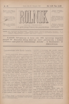 Rolnik : organ urzędowy c. k. galicyjskiego Towarzystwa gospodarskiego. R.24, T.48, Nr. 21 (21 listopada 1891)