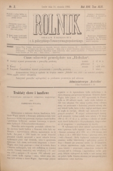 Rolnik : organ urzędowy c. k. galicyjskiego Towarzystwa gospodarskiego. R.25, T.49, Nr. 3 (16 stycznia 1892)