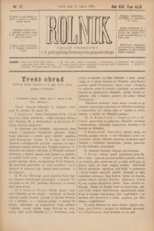 Rolnik : organ urzędowy c. k. galicyjskiego Towarzystwa gospodarskiego. R.25, T.49, Nr. 11 (12 marca 1892)
