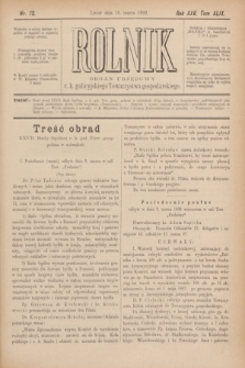 Rolnik : organ urzędowy c. k. galicyjskiego Towarzystwa gospodarskiego. R.25, T.49, Nr. 12 (19 marca 1892)