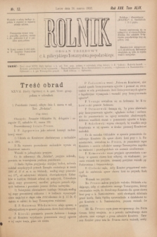Rolnik : organ urzędowy c. k. galicyjskiego Towarzystwa gospodarskiego. R.25, T.49, Nr. 13 (26 marca 1892)