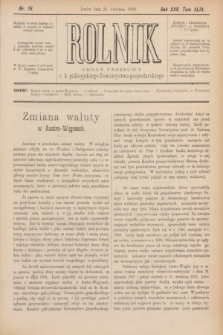 Rolnik : organ urzędowy c. k. galicyjskiego Towarzystwa gospodarskiego. R.25, T.49, Nr. 18 (30 kwietnia 1892)