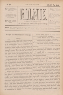 Rolnik : organ urzędowy c. k. galicyjskiego Towarzystwa gospodarskiego. R.25, T.49, Nr. 22 (28 maja 1892)