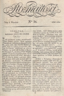 Rozmaitości : pismo dodatkowe do Gazety Lwowskiej. 1828, nr 36