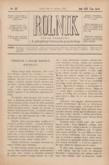 Rolnik : organ urzędowy c. k. galicyjskiego Towarzystwa gospodarskiego. R.25, T.49, Nr. 25 (18 czerwca 1892)