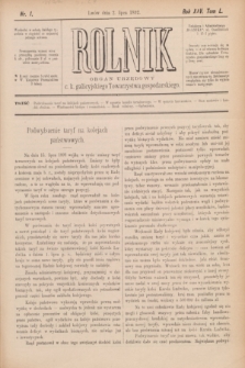 Rolnik : organ urzędowy c. k. galicyjskiego Towarzystwa gospodarskiego. R.25, T.50, Nr. 1 (2 lipca 1892)