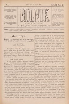 Rolnik : organ urzędowy c. k. galicyjskiego Towarzystwa gospodarskiego. R.25, T.50, Nr. 3 (16 lipca 1892)