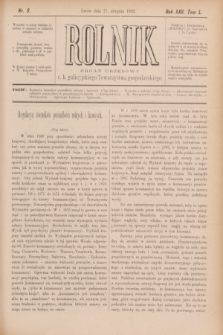 Rolnik : organ urzędowy c. k. galicyjskiego Towarzystwa gospodarskiego. R.25, T.50, Nr. 9 (27 sierpnia 1892)