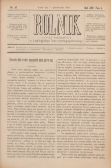 Rolnik : organ urzędowy c. k. galicyjskiego Towarzystwa gospodarskiego. R.25, T.50, Nr. 16 (17 października 1892)