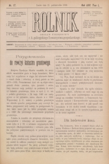 Rolnik : organ urzędowy c. k. galicyjskiego Towarzystwa gospodarskiego. R.25, T.50, Nr. 17 (22 października 1892)